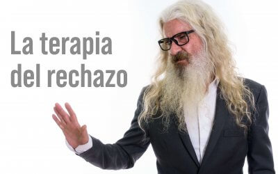 Habilidad para el éxito: la terapia del rechazo